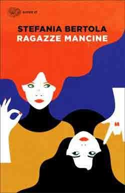 Ragazze mancine - Stefania Bertola - copertina