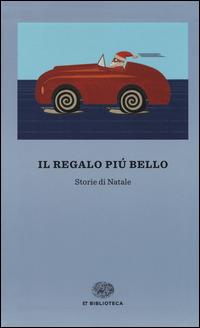 Il regalo più bello. Storie di Natale - copertina