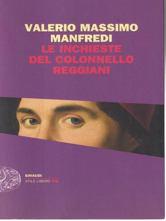 Le inchieste del colonnello Reggiani - Valerio Massimo Manfredi - 2