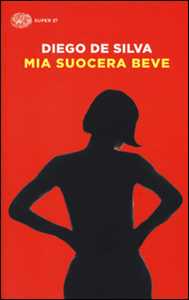 Mia suocera beve