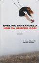 Non va sempre così - Evelina Santangelo - copertina