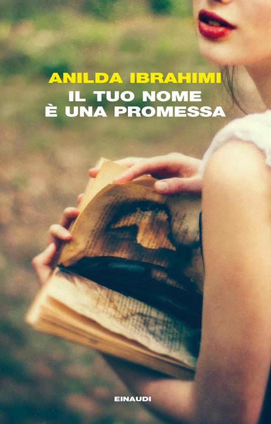 Il tuo nome è una promessa - Anilda Ibrahimi - copertina