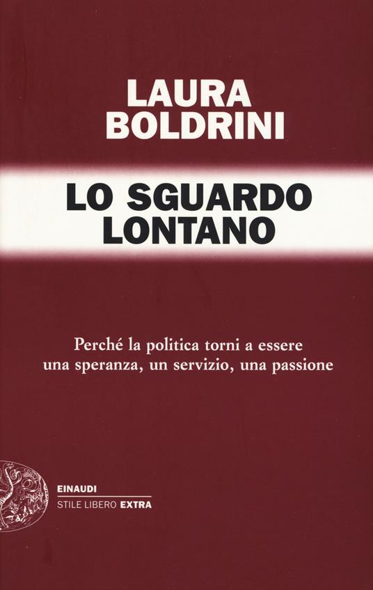 Lo sguardo lontano - Laura Boldrini - copertina