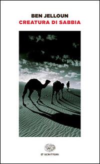 Creatura di sabbia - Tahar Ben Jelloun - copertina