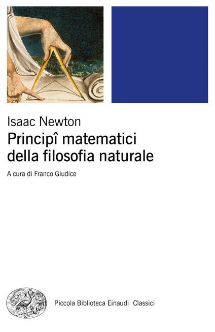 Principî matematici della filosofia naturale - Isaac Newton - copertina