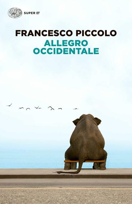 Allegro occidentale - Francesco Piccolo - copertina