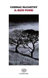 Libro Il buio fuori Cormac McCarthy