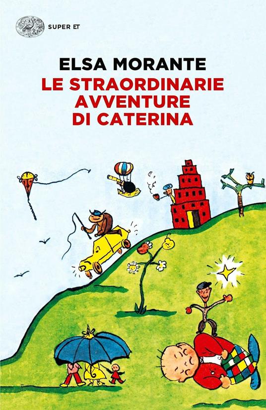 Le straordinarie avventure di Caterina - Elsa Morante - copertina