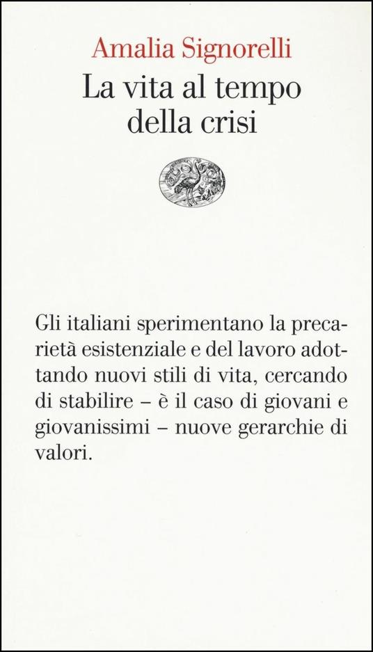 La vita al tempo della crisi - Amalia Signorelli - copertina