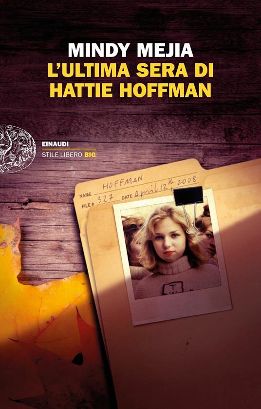 L' ultima sera di Hattie Hoffman - Mindy Mejia - 2