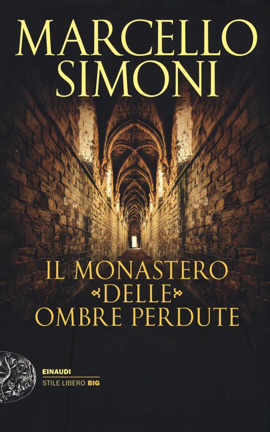 Il monastero delle ombre perdute - Marcello Simoni - copertina