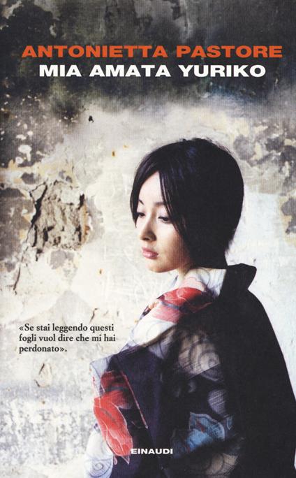 Mia amata Yuriko - Antonietta Pastore - copertina