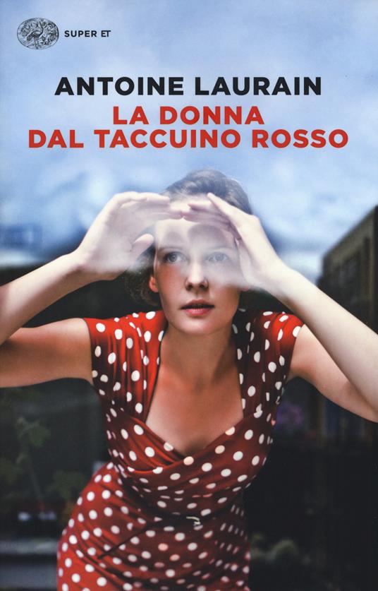 La donna dal taccuino rosso - Antoine Laurain - copertina