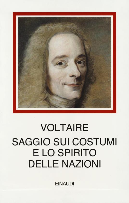 Saggio sui costumi e lo spirito delle nazioni - Voltaire - copertina