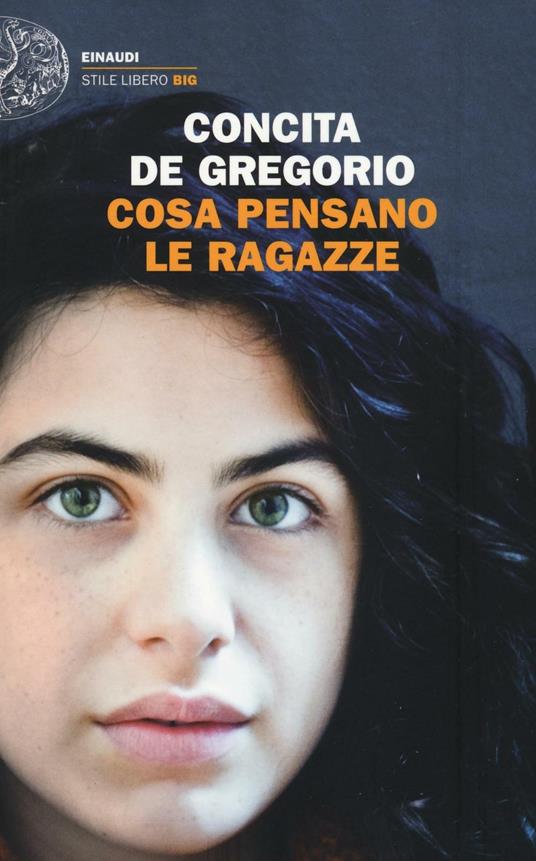 Cosa pensano le ragazze - Concita De Gregorio - copertina