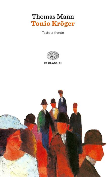 Tonio Kröger. Testo tedesco a fronte - Thomas Mann - copertina