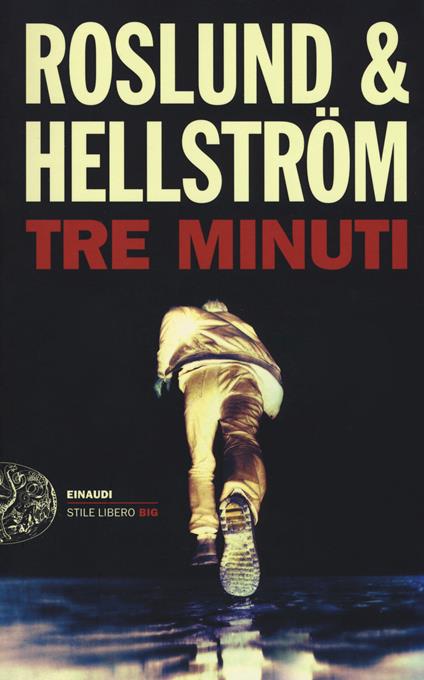 Tre minuti - Anders Roslund,Börge Hellström - copertina