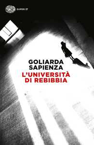 Libro L'università di Rebibbia Goliarda Sapienza