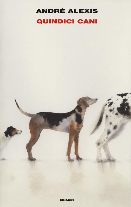 Quindici cani - André Alexis - copertina