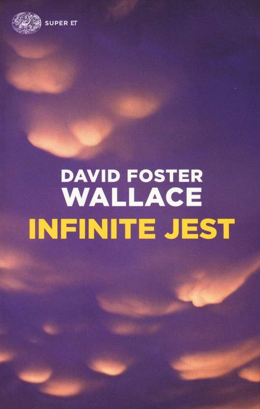 Infinite jest - David Foster Wallace - 2