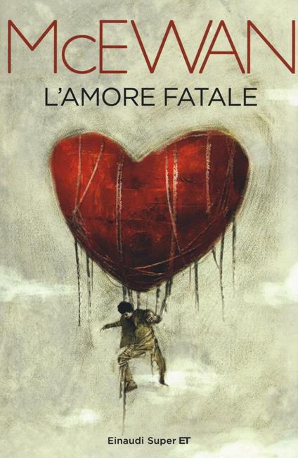 L'amore fatale - Ian McEwan - copertina