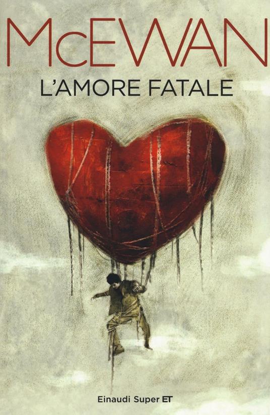L'amore fatale - Ian McEwan - copertina