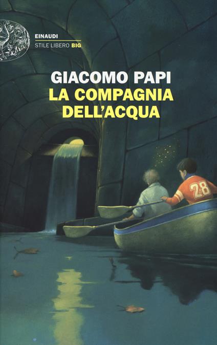 La compagnia dell'acqua - Giacomo Papi - copertina