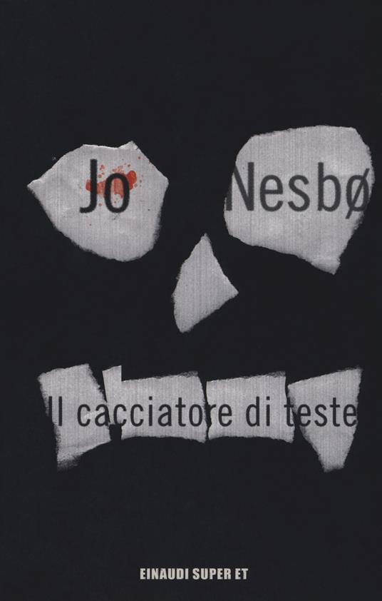 Il cacciatore di teste Jo Nesbø Libro Einaudi Super ET IBS