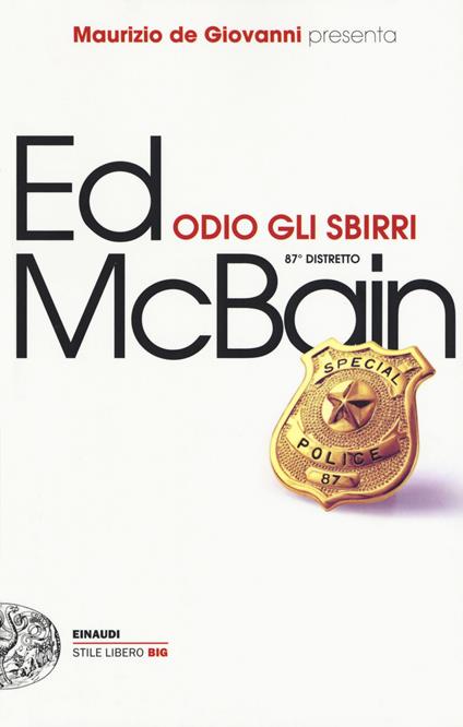 Odio gli sbirri. 87° distretto - Ed McBain - copertina