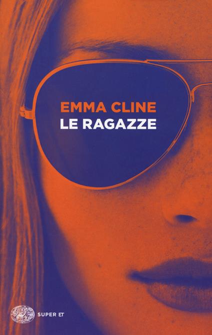 Le ragazze - Emma Cline - copertina