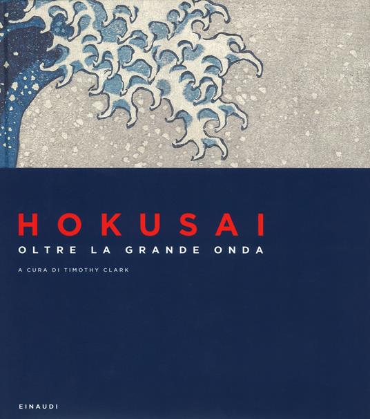 Hokusai. Oltre la grande onda. Ediz. a colori - copertina