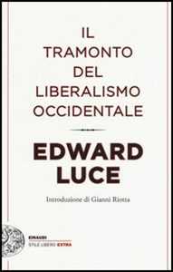 Il tramonto del liberalismo occidentale