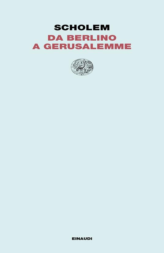 Da Berlino a Gerusalemme - Gershom Scholem - copertina