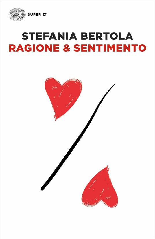 Ragione & sentimento - Stefania Bertola - copertina