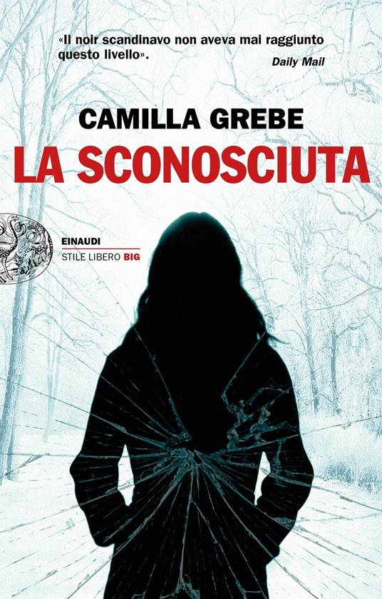 La sconosciuta - Camilla Grebe - copertina