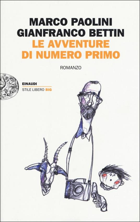 Le avventure di Numero Primo - Marco Paolini,Gianfranco Bettin - copertina