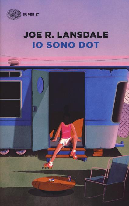 Io sono Dot - Joe R. Lansdale - copertina