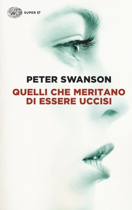 Quelli che meritano di essere uccisi - Peter Swanson - copertina