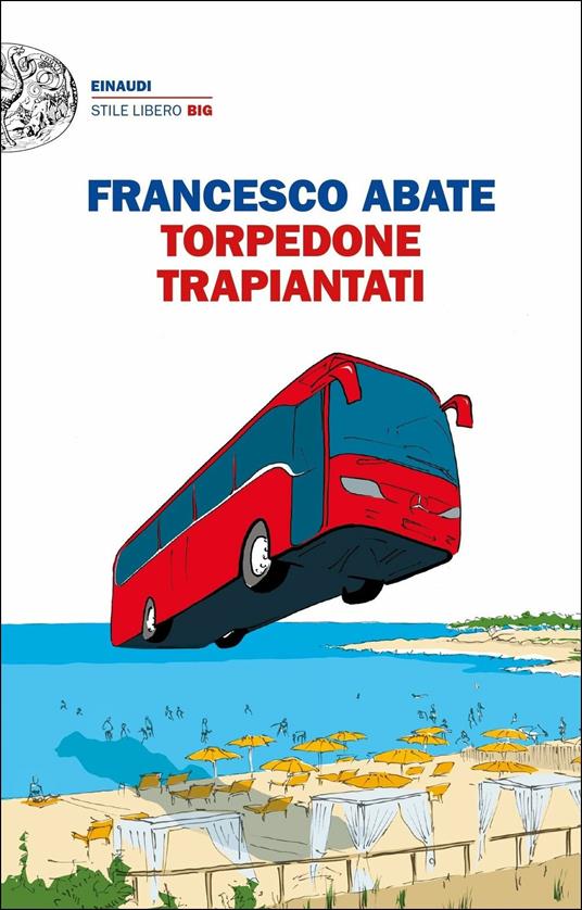 Torpedone trapiantati - Francesco Abate - copertina