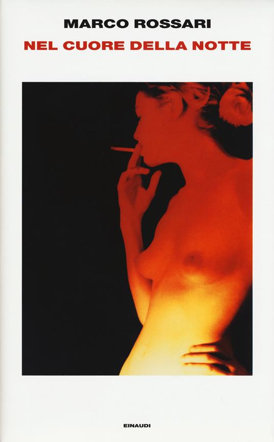 Nel cuore della notte - Marco Rossari - copertina