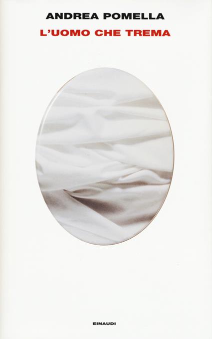 L' uomo che trema - Andrea Pomella - copertina