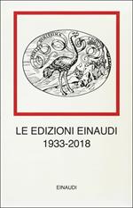Le edizioni Einaudi (Catalogo 1933-2018)