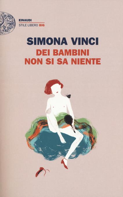 Dei bambini non si sa niente - Simona Vinci - copertina