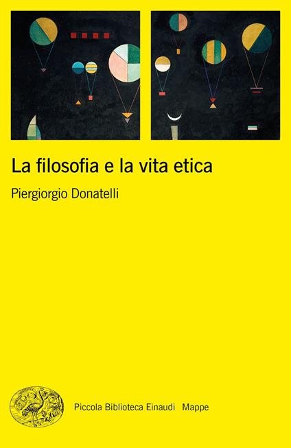 La filosofia e la vita etica - Piergiorgio Donatelli - copertina