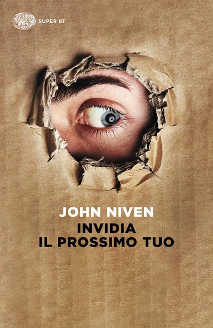 Invidia il prossimo tuo - John Niven - copertina
