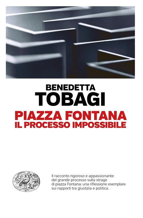Piazza Fontana. Il processo impossibile - Benedetta Tobagi - copertina