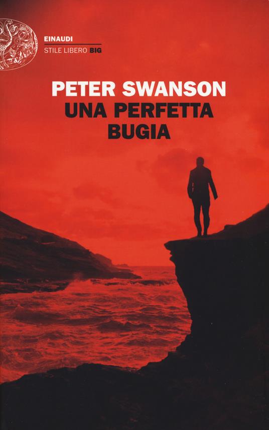 Una perfetta bugia - Peter Swanson - copertina