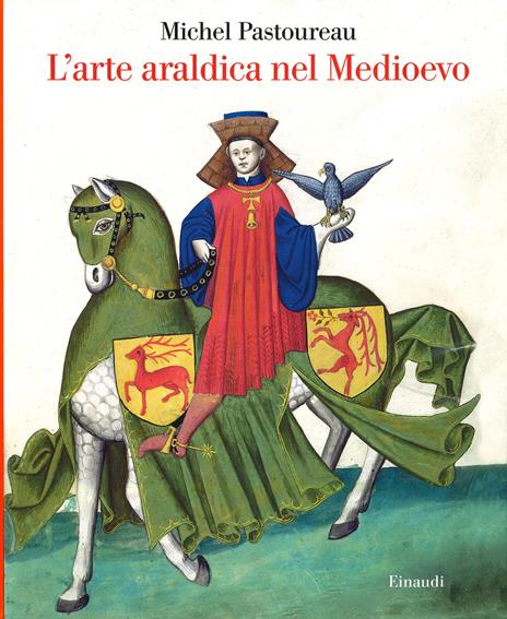 L'arte araldica nel Medioevo - Michel Pastoureau - copertina