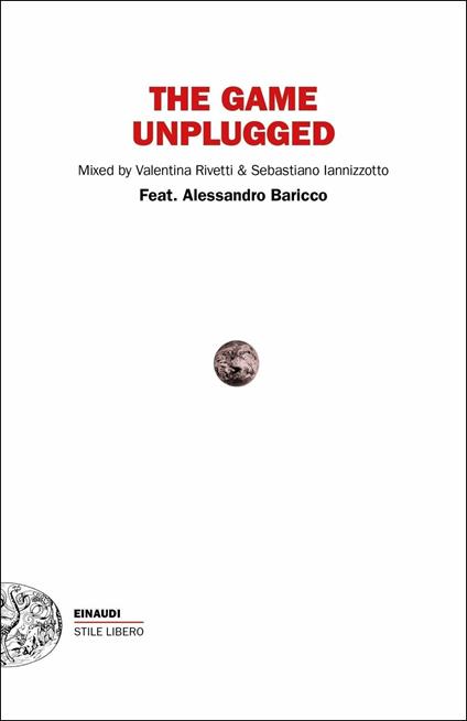 The game unplugged - Alessandro Baricco - copertina