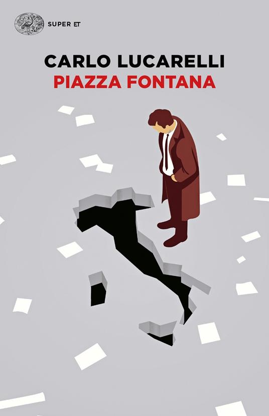 Piazza Fontana - Carlo Lucarelli - copertina